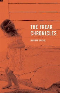 Front cover_The Freak Chronicles