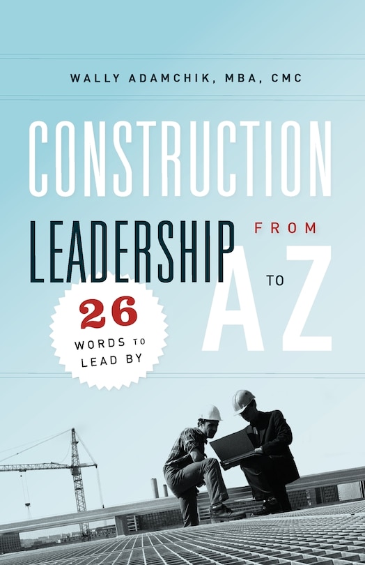 Couverture_Construction Leadership from A to Z