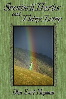 Front cover_Scottish Herbs And Fairy Lore