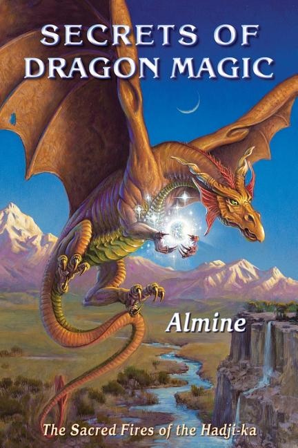 Front cover_Secrets of Dragon Magic, Sacred Fires of Hadji-Ka
