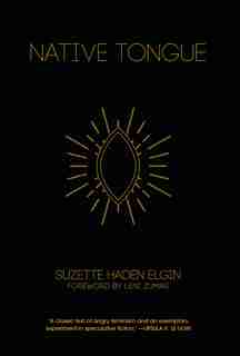 Native Tongue de Suzette Haden Elgin