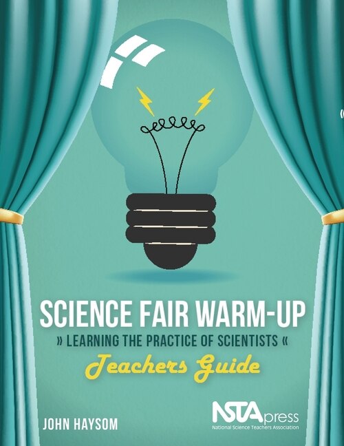 Front cover_Science Fair Warm-Up, Teachers Guide