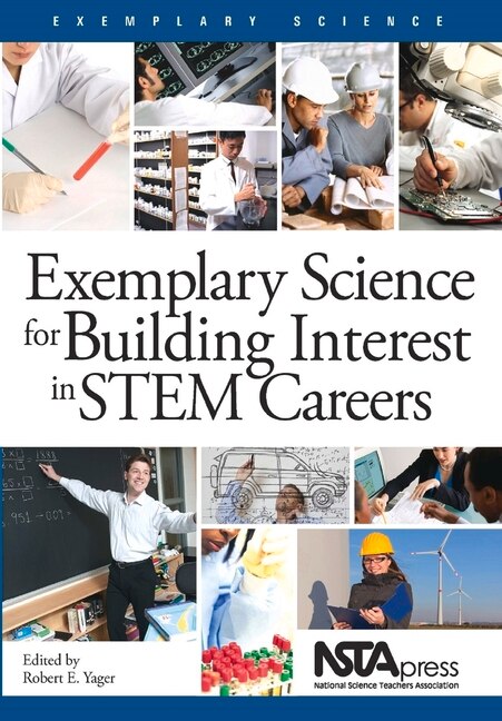 Front cover_Exemplary Science for Building Interest in STEM Careers