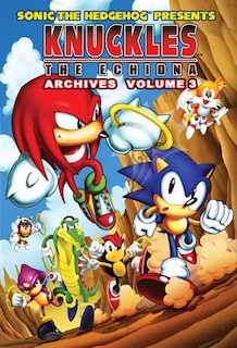 Sonic The Hedgehog Presents Knuckles The Echidna Archives 3