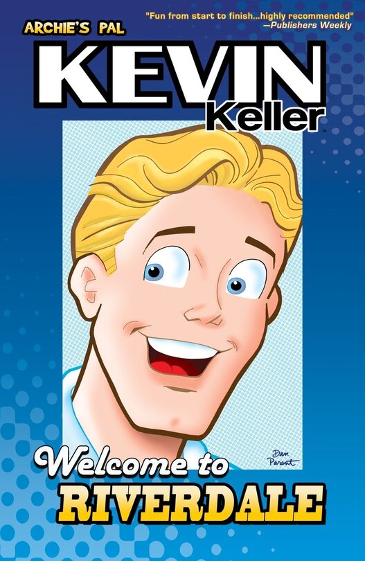 Front cover_Kevin Keller: Welcome To Riverdale