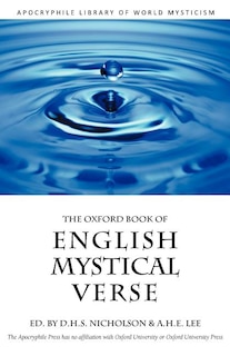 The Oxford Book of English Mystical Verse