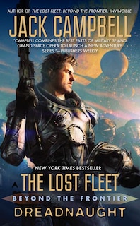 Front cover_The Lost Fleet: Beyond The Frontier: Dreadnaught