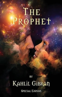 Front cover_The Prophet by Kahlil Gibran - Special Edition