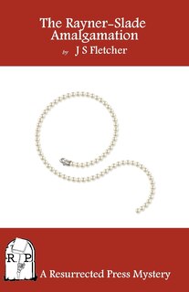 Front cover_The Rayner-Slade Amalgamation