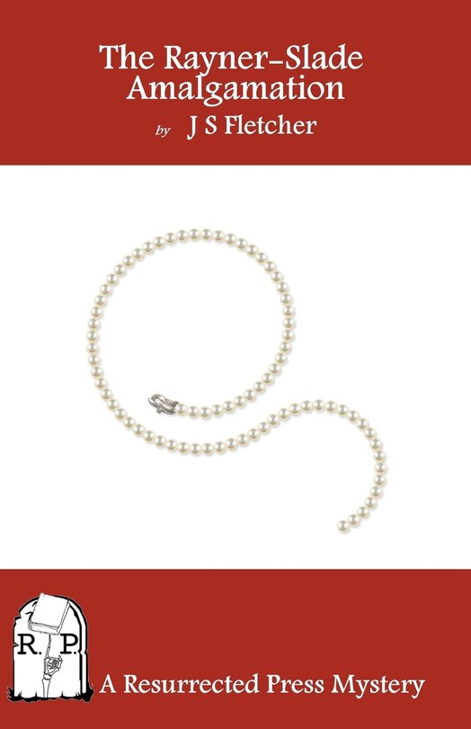 Front cover_The Rayner-Slade Amalgamation