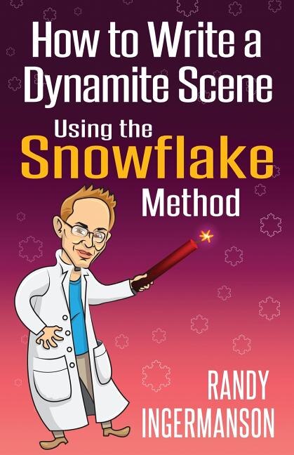 Front cover_How to Write a Dynamite Scene Using the Snowflake Method