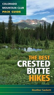 Front cover_The Best Crested Butte Hikes