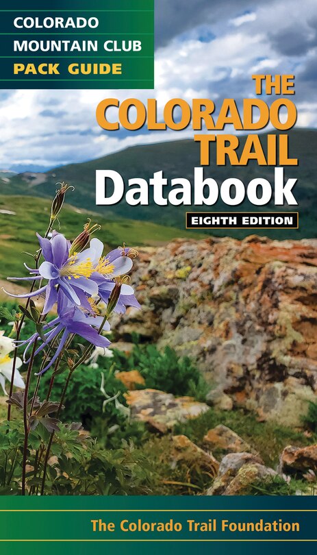 Front cover_The Colorado Trail Databook