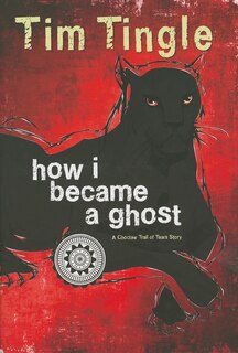 Front cover_How I Became a Ghost, Book 1