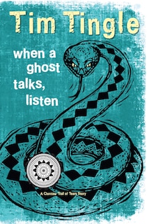 Front cover_When a Ghost Talks, Listen