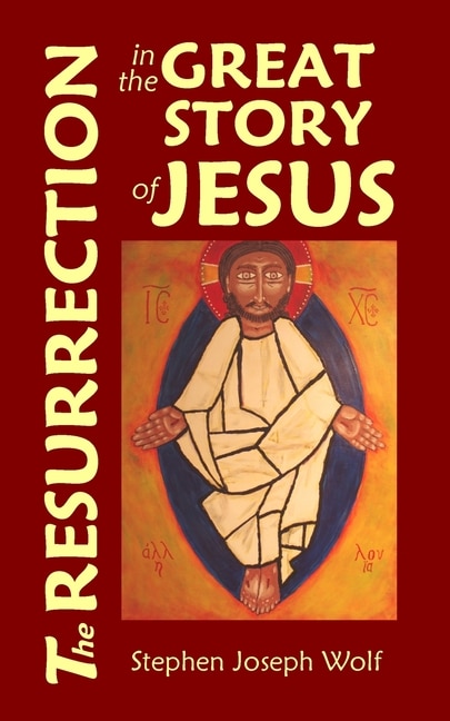 Front cover_The Resurrection in the Great Story of Jesus