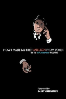 Front cover_How I Made My First Million From Poker