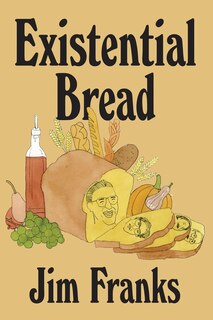 Front cover_Existential Bread