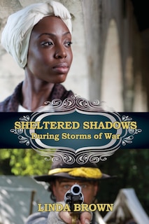 Front cover_Sheltered Shadows During Storms of War