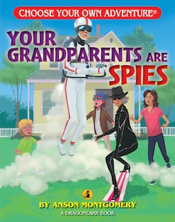 Your Grandparents Are Spies