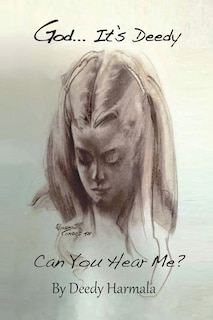 Couverture_God... It's Deedy, Can You Hear Me?