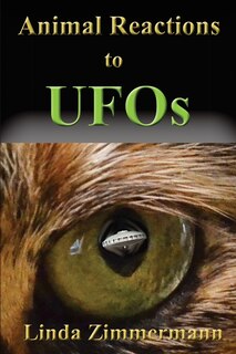 Front cover_Animal Reactions to UFOs