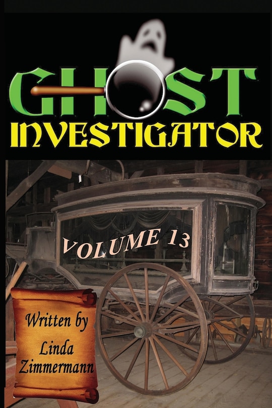 Front cover_Ghost Investigator Volume 13