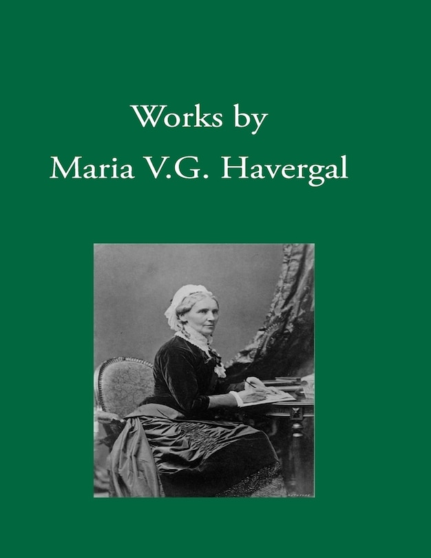 Couverture_Works by Maria V. G. Havergal