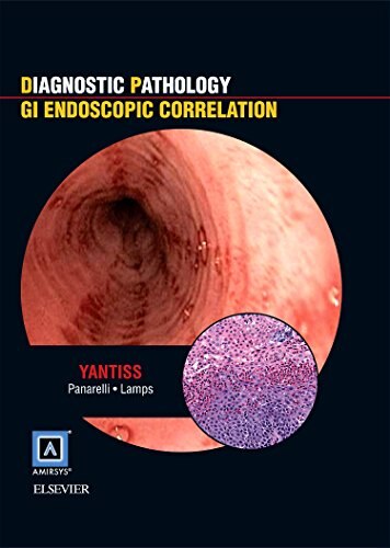 Diagnostic Pathology: Gi Endoscopic Correlations