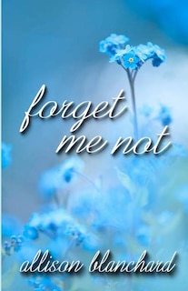 Front cover_Forget Me Not