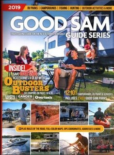 The 2019 Good Sam Travel Savings Guide For The Rv & Outdoor Enthusiast: Travel Savings Guide For The Rv & Outdoor Enthusiast