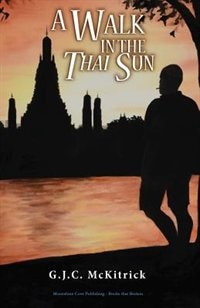 Front cover_A Walk in the Thai Sun
