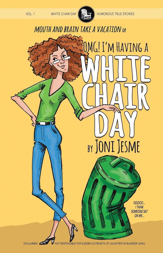 Front cover_OMG! I'm Having a White Chair Day
