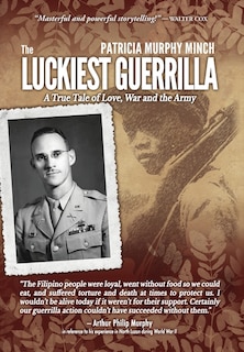 Front cover_The Luckiest Guerrilla