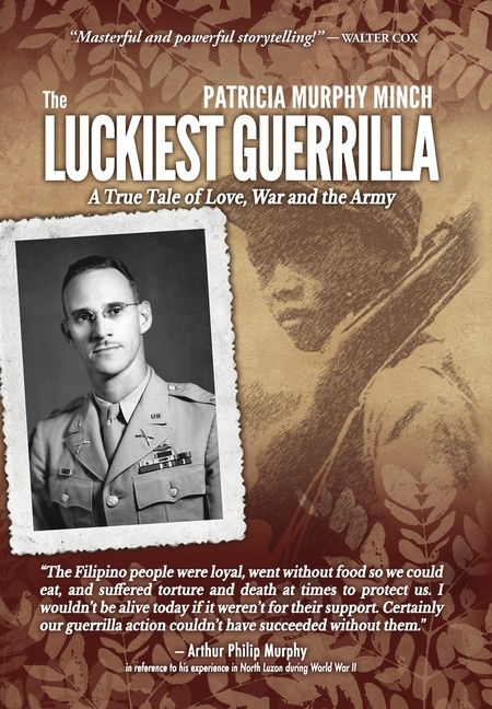 Front cover_The Luckiest Guerrilla