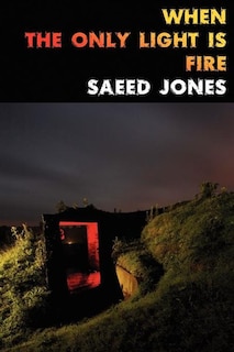 Couverture_When The Only Light Is Fire