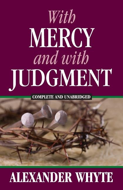 With Mercy and With Judgment