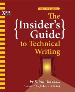 Front cover_The Insider's Guide to Technical Writing