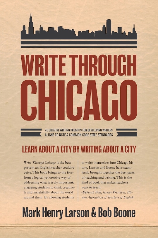 Write Through Chicago: Learn About a City by Writing About a City