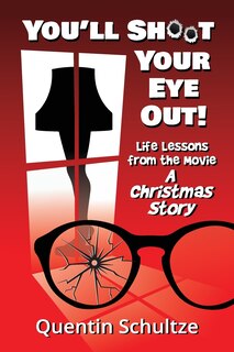 Couverture_You'll Shoot Your Eye Out!