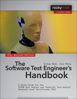 Front cover_The Software Test Engineer's Handbook, 2nd Edition