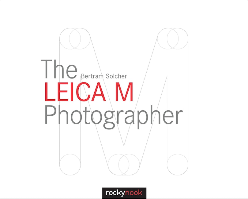 Couverture_The Leica M Photographer