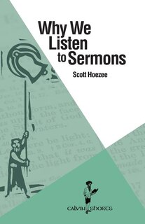 Front cover_Why We Listen to Sermons