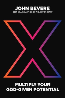 Front cover_X: Multiply Your God-Given Potential