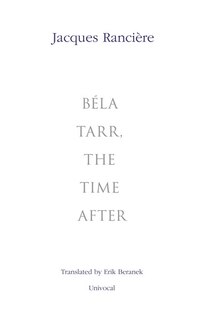 Front cover_B�la Tarr, the Time After
