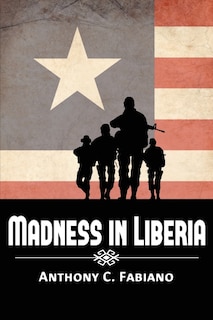 Couverture_Madness in Liberia