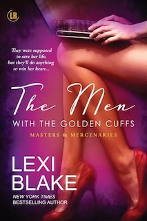 Front cover_The Men with the Golden Cuffs