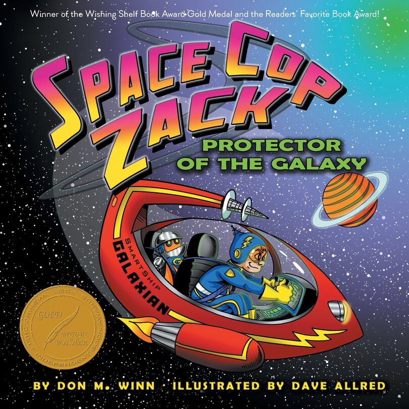 Front cover_Space Cop Zack, Protector of the Galaxy