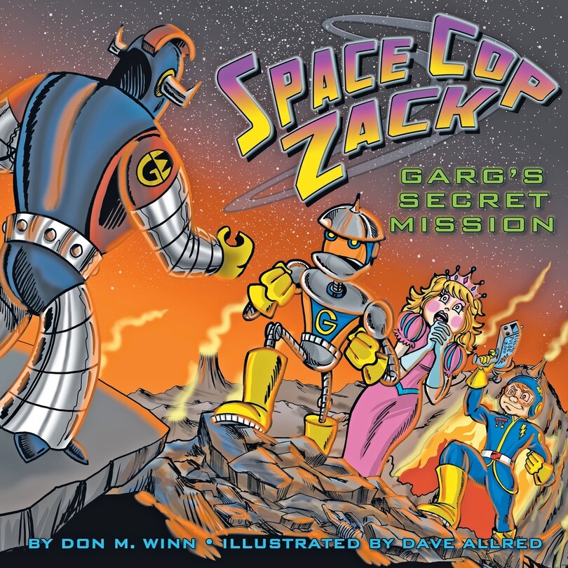 Front cover_Space Cop Zack, GARG's Secret Mission