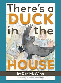 Front cover_There's a Duck in the House